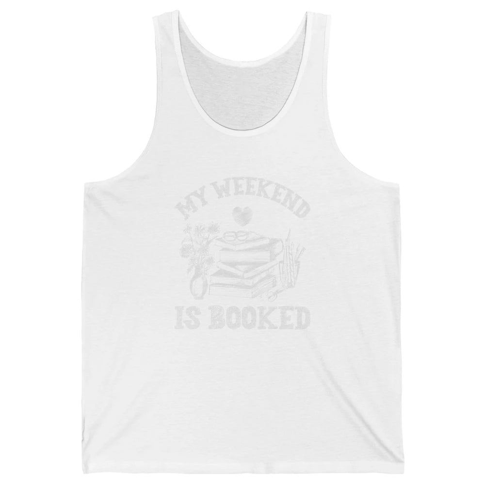 Weekend Booked Retro Book Reader Aesthetic Bookish Librarian Unisex Jersey Tank