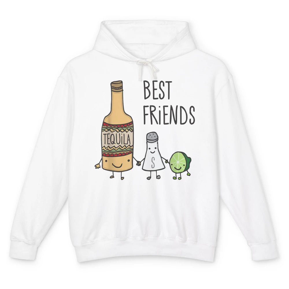 Best Friends Tequila Salt Lime Margarita Drink Wine Pun Joke Unisex Lightweight Hoodie