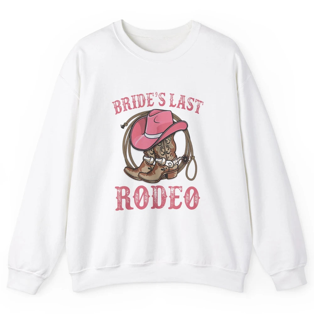 Bride's Last Rodeo Cowgirl Hat Bachelorette Party Wedding Unisex Crewneck Sweatshirt