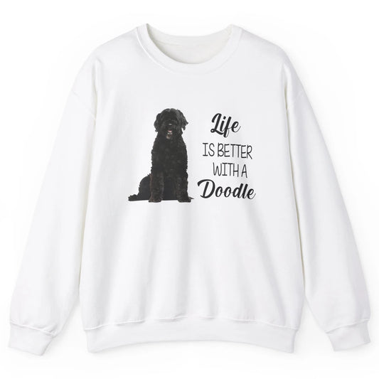 Black Labradoodle Life Is Better With A Doodle Dog Mom Gift Unisex Crewneck Sweatshirt