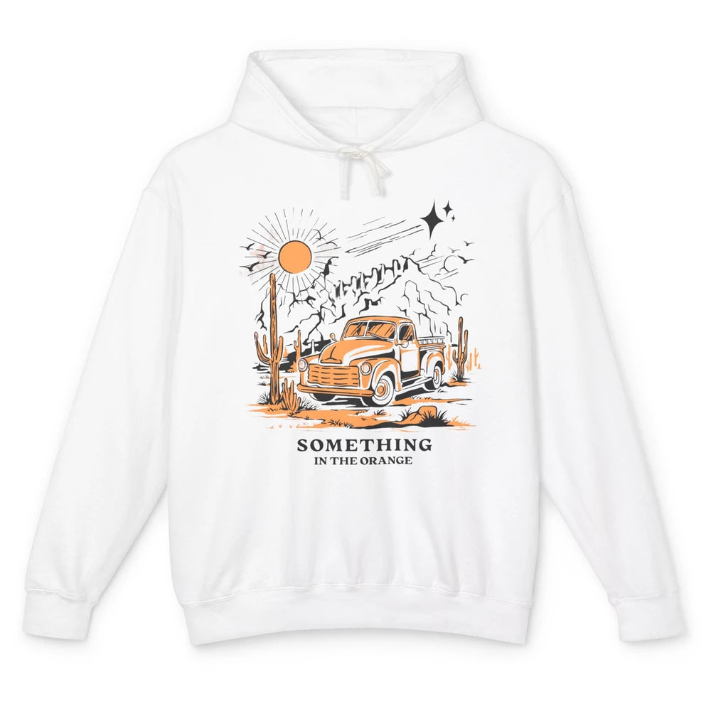 Retro Desert Sunset Something In The Orange Western Country Unisex Lightweight Hoodie