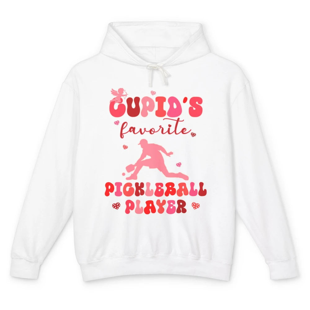 Cupid's Favorite Pickleball Player Happy Valentines Day Love Unisex Lightweight Hoodie