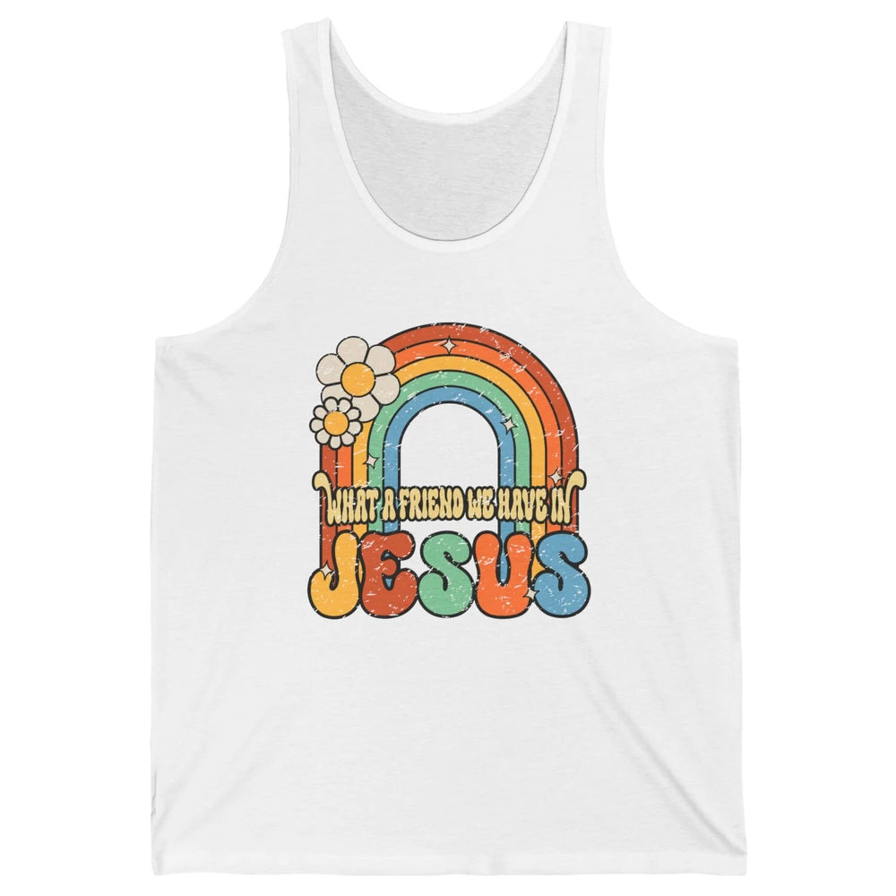 Boho Rainbow Christian What A Friend We Have In Jesus God Unisex Jersey Tank