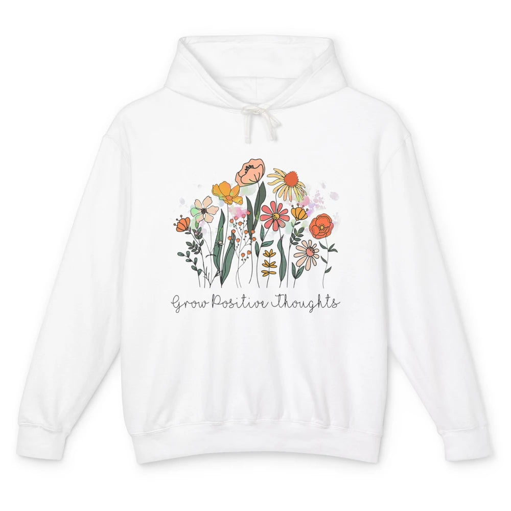 Grow Positive Thoughts Vintage Wildflowers Inspirational Unisex Lightweight Hoodie