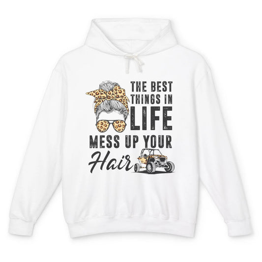 Messy Bun Mess Up Hair Girl Ride Dirty UTV SXS Rider Offroad Unisex Lightweight Hoodie