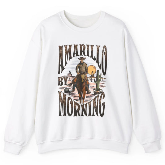 Amarillo By Morning Western Country Music Texas Cowboy Gift Unisex Crewneck Sweatshirt