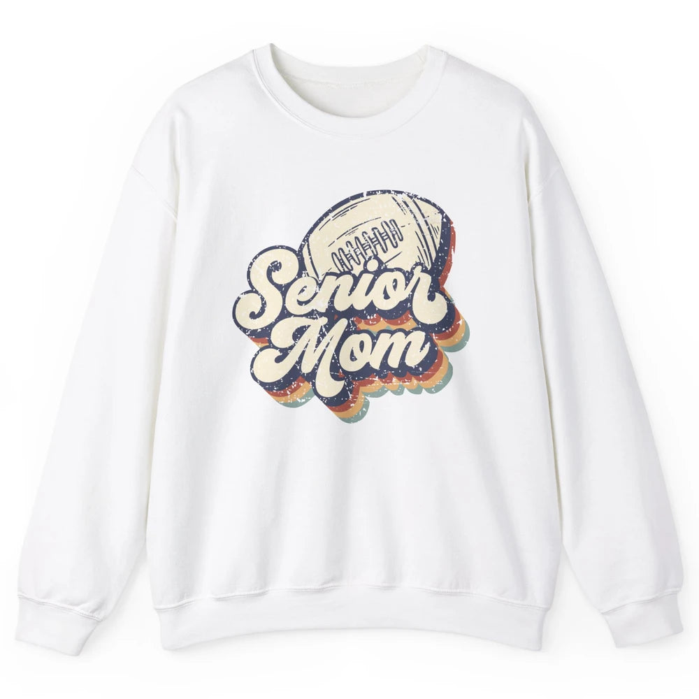 Retro Senior Mom Football Class Of 2022 Graduate Mom Gift Unisex Crewneck Sweatshirt