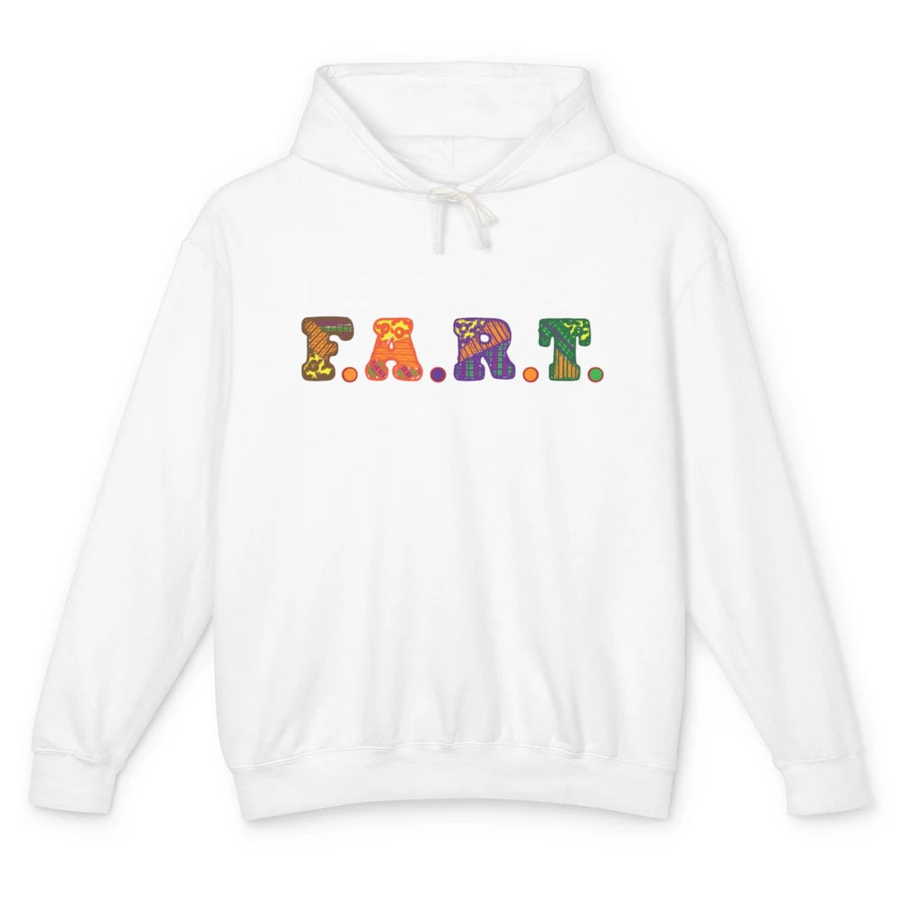 Love Good FART Fabric Acquisition Road Trip Sewing Quilter Unisex Lightweight Hoodie