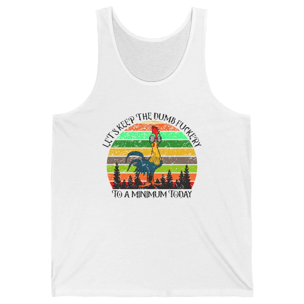 Vintage Chicken Keep The Dumb To A Minimum Funny Farmer Gift Unisex Jersey Tank