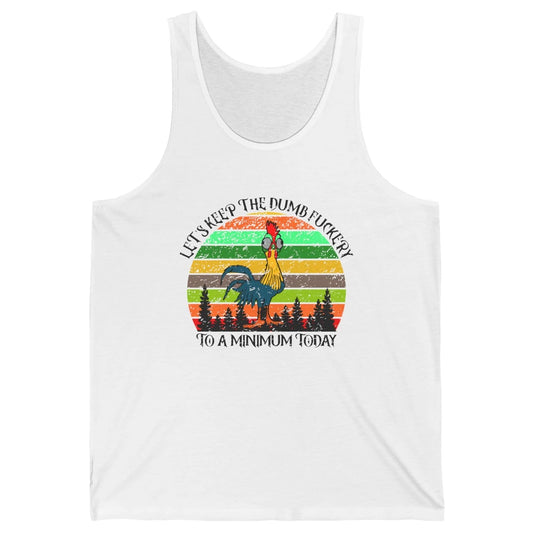 Vintage Chicken Keep The Dumb To A Minimum Funny Farmer Gift Unisex Jersey Tank