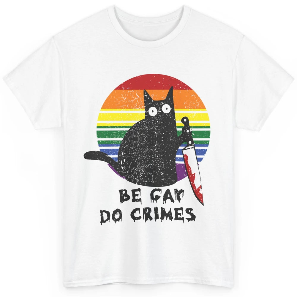 Funny Black Cat Be Gay Do Crime Rainbow LGBTQ Pride Gay Cat Classic Unisex T-Shirt