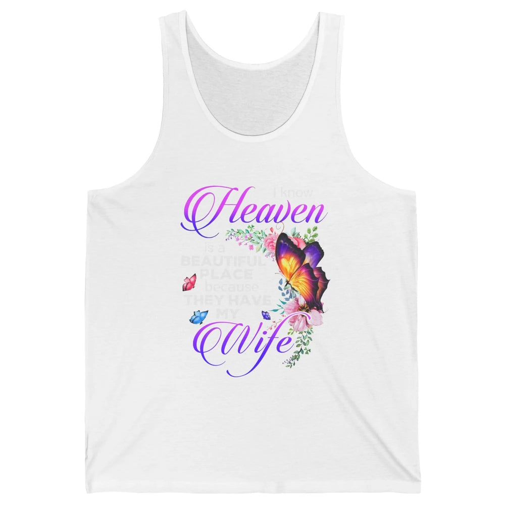 Butterfly Heaven Beautiful They Have My Wife Guardian Angel Unisex Jersey Tank