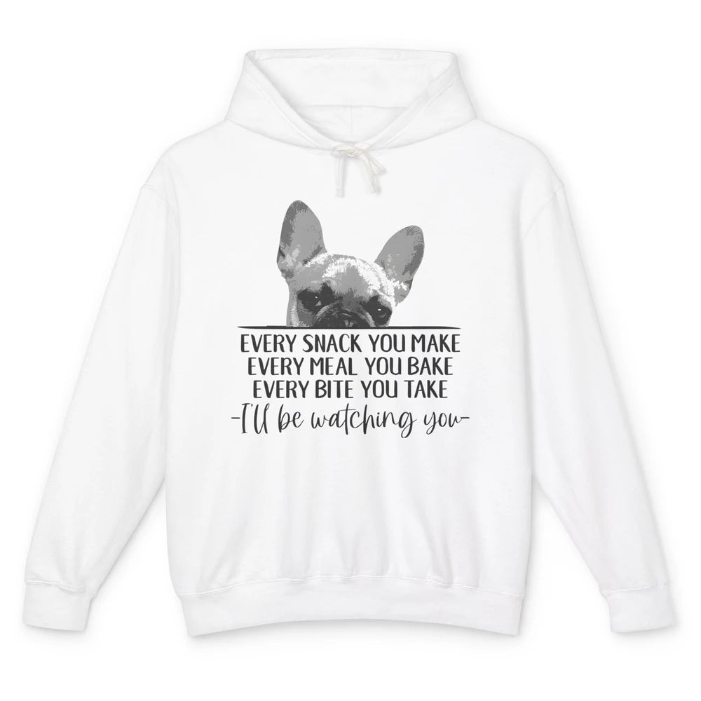 French Bulldog I'll Be Watching You Frenchie Dog Lovers Gift Unisex Lightweight Hoodie