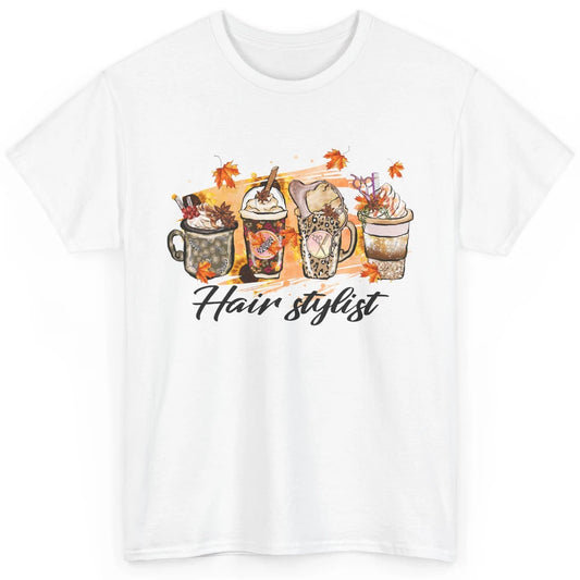 Fall Hair Stylist Latte Coffee Autumn Pumpkin Spice Fall Classic Unisex T-Shirt