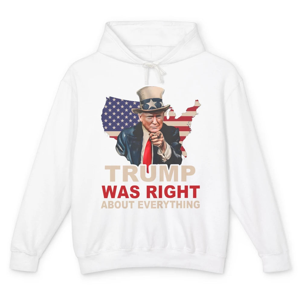 Trump Was Right About Everything Support Trump 2024 Back Unisex Lightweight Hoodie