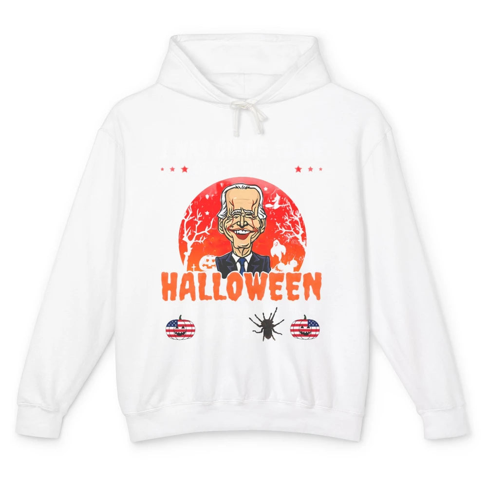 Funny Joe Biden I Was Going To Be Creepy Joe For Halloween Unisex Lightweight Hoodie