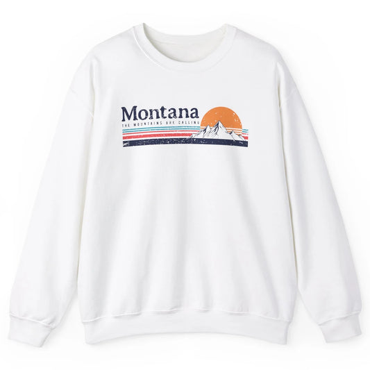 Vintage Montana Mountains Are Calling Camping Hiking Outdoor Unisex Crewneck Sweatshirt