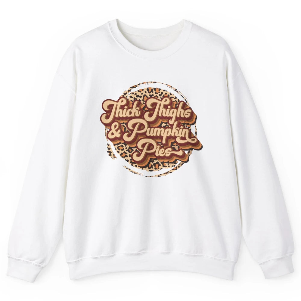 Leopard Thick Thighs and Pumpkin Pie Thanksgiving Halloween Unisex Crewneck Sweatshirt