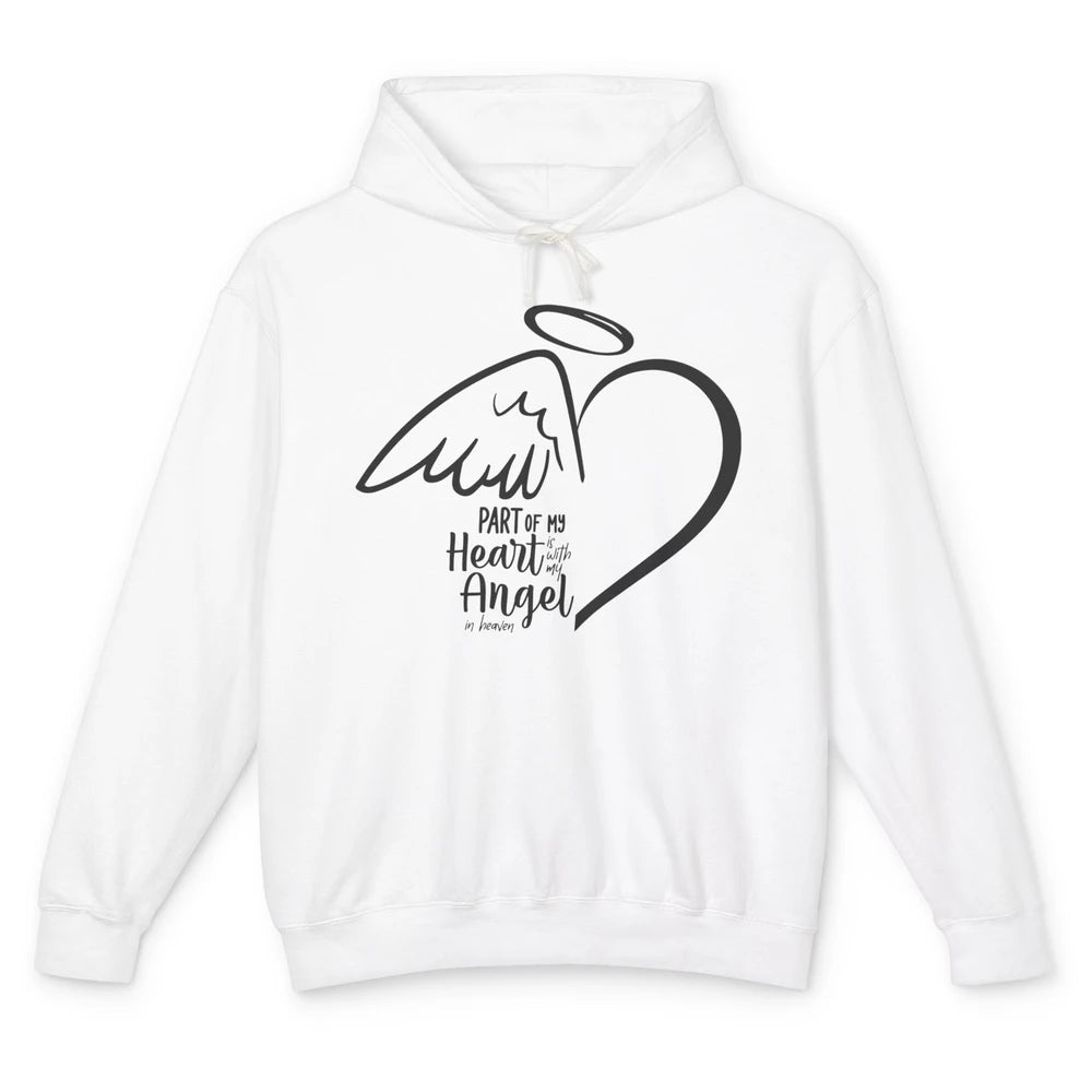 Part Of My Heart Is With My Angel In Heaven Memorial Family Unisex Lightweight Hoodie