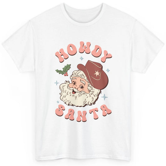 Merry Christmas Howdy Cowboy Xmas Santa Claus Cactus Western Classic Unisex T-Shirt