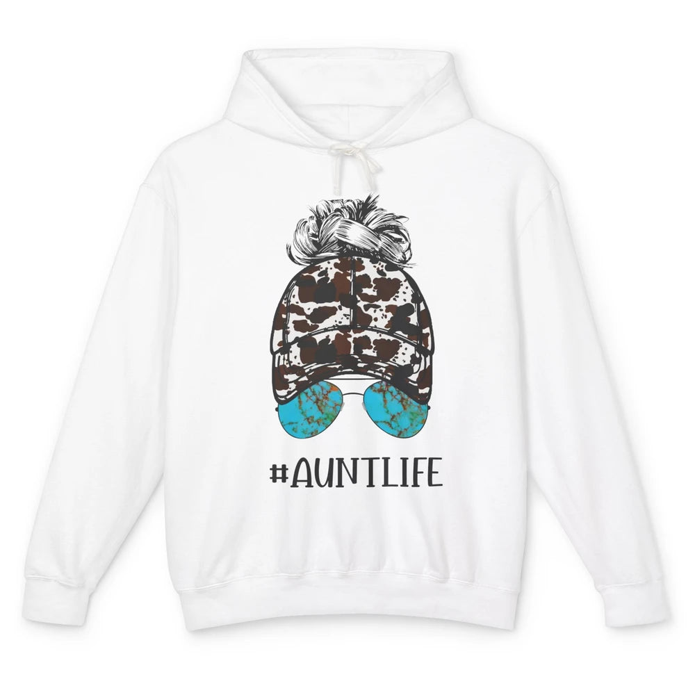 Aunt Life Messy Bun Glasses Cowhide Western Auntie Life Unisex Lightweight Hoodie