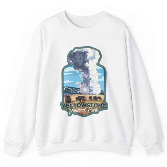 Yellowstone National Park Wyoming Old Faithful Nature Lovers Unisex Crewneck Sweatshirt