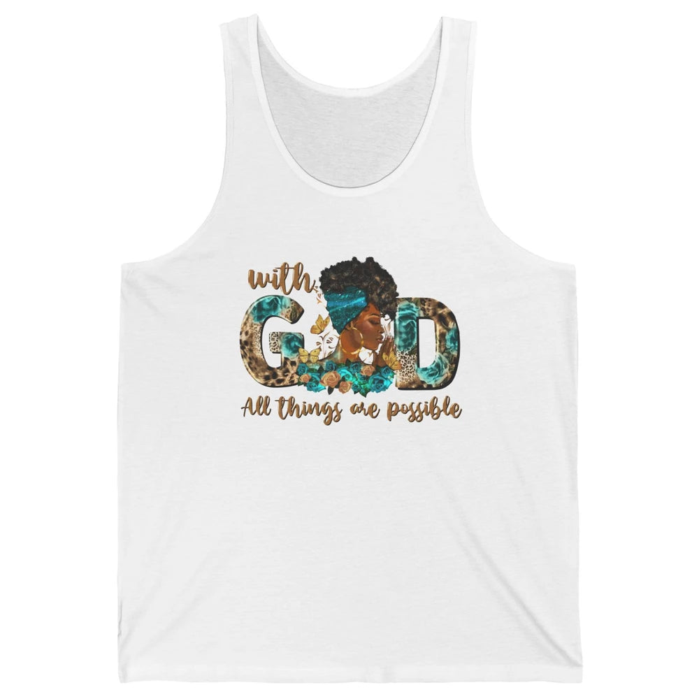 With God All Things Are Possible Black Woman Christian Unisex Jersey Tank