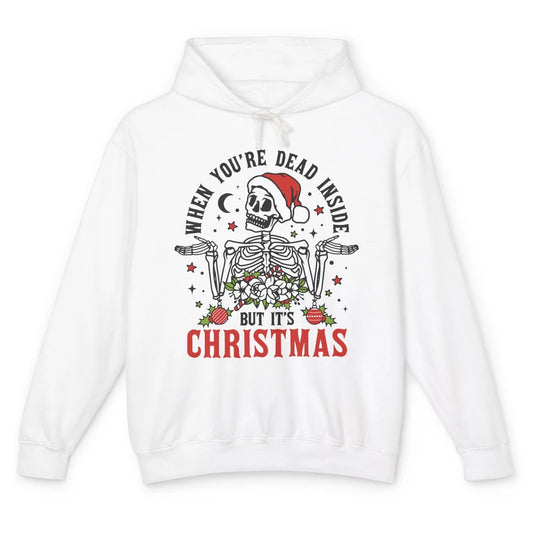 Funny Skeleton Christmas Dancing Dead Inside But Its Holiday Unisex Lightweight Hoodie