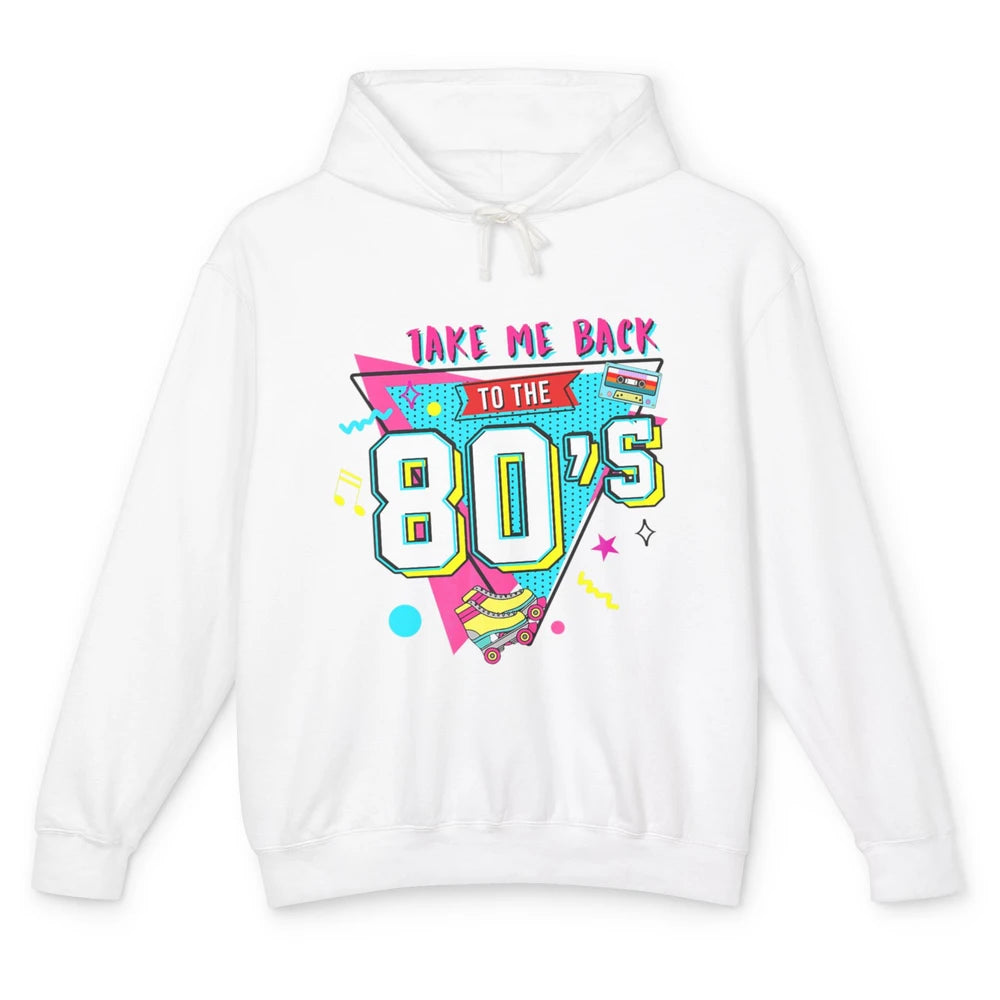 Take Me Back To The 80s Vintage 1980s Born Birthday Party Unisex Lightweight Hoodie