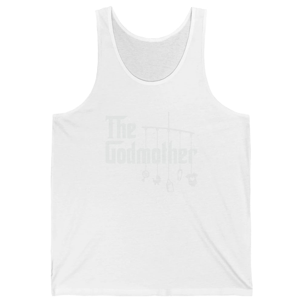 The Godmother First Mother's Day Mom Gift God Mother Unisex Jersey Tank