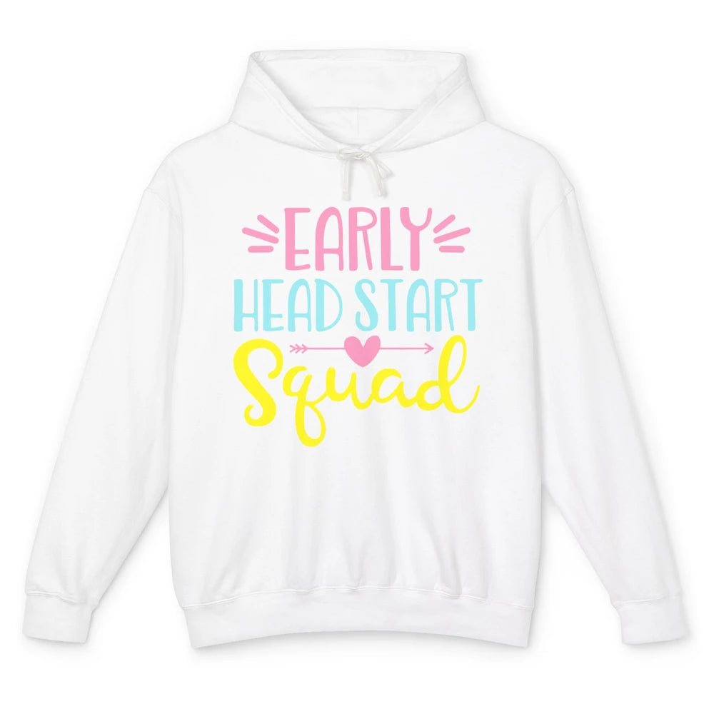 Headstart Squad Early Childhood Edu Teacher Back To School Unisex Lightweight Hoodie