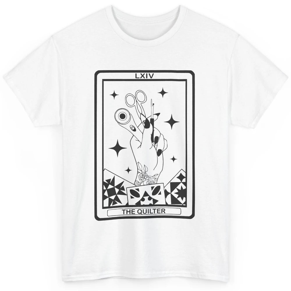 The Quilter Tarot Card Quilting Tool Sewing Yarning Crafting Classic Unisex T-Shirt