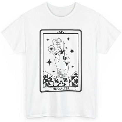 The Quilter Tarot Card Quilting Tool Sewing Yarning Crafting Classic Unisex T-Shirt