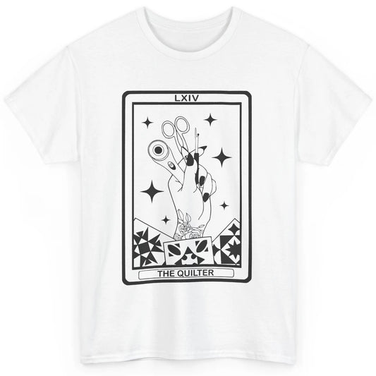 The Quilter Tarot Card Quilting Tool Sewing Yarning Crafting Classic Unisex T-Shirt