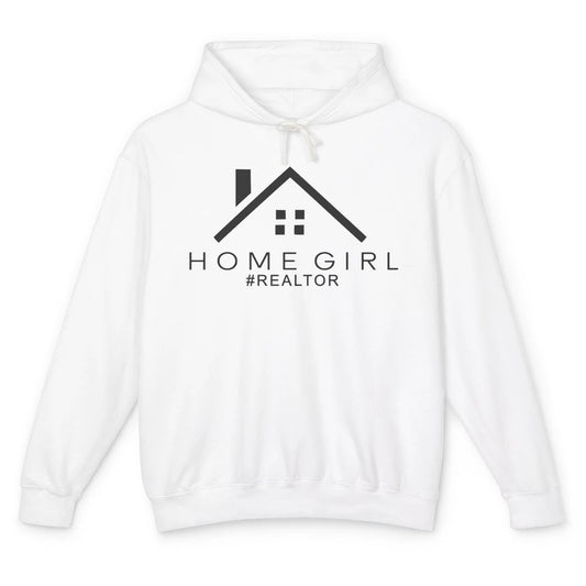 I'm Your Home Girl Realtor Real Estate Housing Investment Unisex Lightweight Hoodie