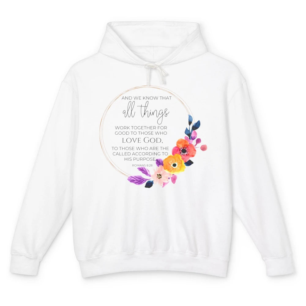 Floral Christian All Things Work Together For Good Bible Unisex Lightweight Hoodie