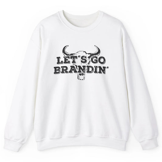 Vintage Bull Skull Let's Go Brandin' Western Country Symbols Unisex Crewneck Sweatshirt