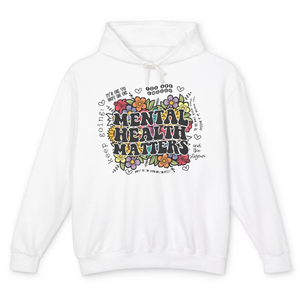 Mental Health Matters Floral Minimalist Graphic Therapist Unisex Lightweight Hoodie