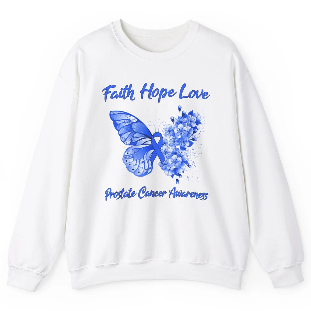 Butterfly Faith Hope Warrior Prostate Cancer Blue Ribbon Unisex Crewneck Sweatshirt