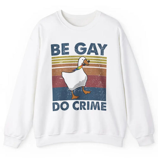 Vintage Duck Rainbow Be Gay Do Crime LGBTQ Community Rights Unisex Crewneck Sweatshirt