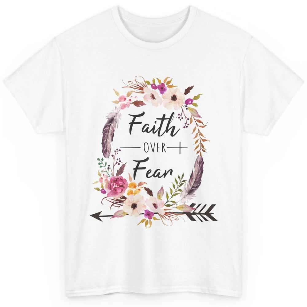 Floral Faith Over Fear Christian Religious Motivational Classic Unisex T-Shirt