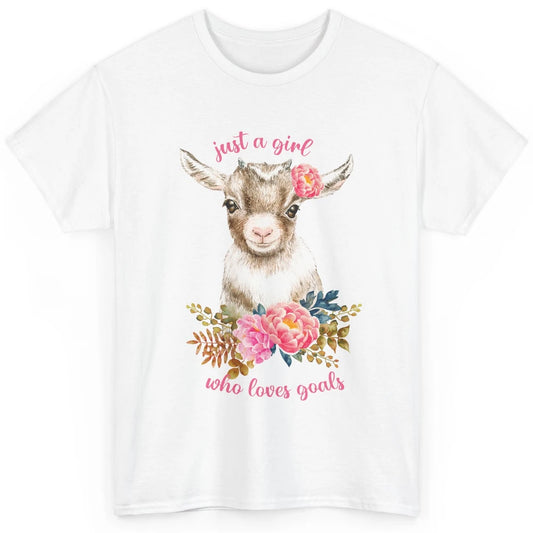 Floral Goat Mom Just A Girl Who Loves Goats Farmers Gift Classic Unisex T-Shirt