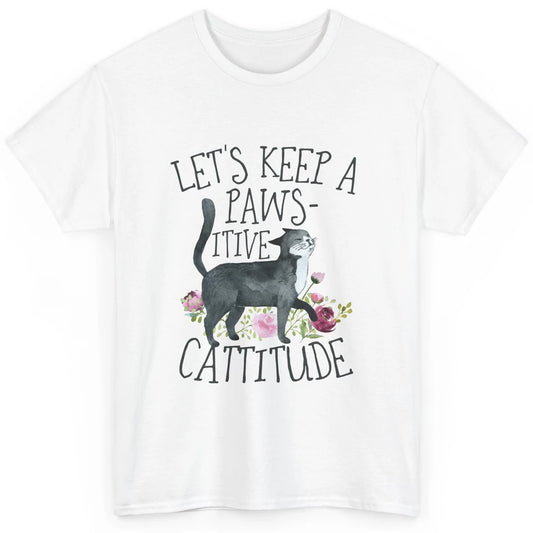 Watercolor Black Cat Lets Keep Pawsitive Cattitude Positive Classic Unisex T-Shirt