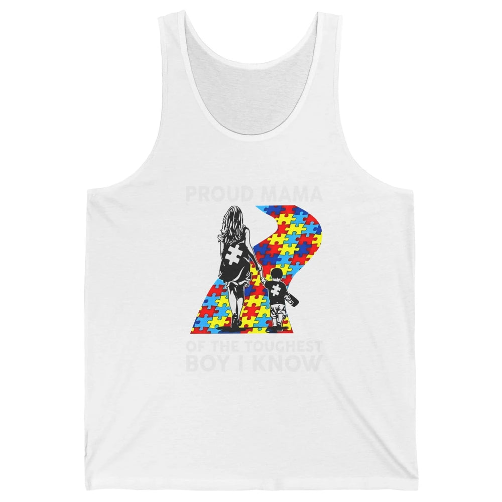 Autism Mom Proud Mama Of The Toughest Boy I Know Autism Unisex Jersey Tank