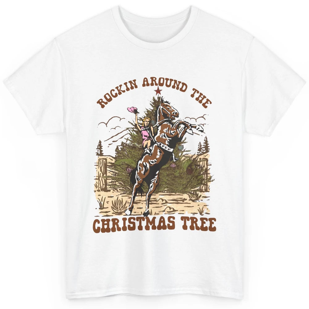 Funny Cowgirl Horsing Rocking Around Christmas Tree Western Classic Unisex T-Shirt