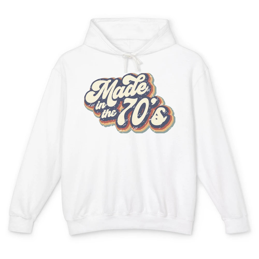 Retro Vintage Made In The 70's 1970s Born Birthday Day Gift Unisex Lightweight Hoodie