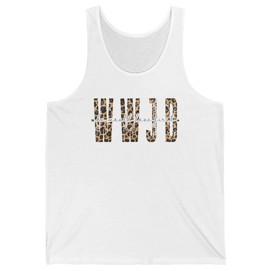 What Would Jesus Do WWJD He Would Love First Christian Bible Unisex Jersey Tank