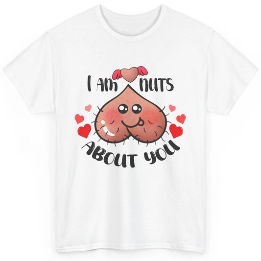 Funny Ball I'm Nut About You Happy Valentine Day Anniversary Classic Unisex T-Shirt