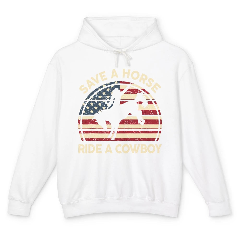 Funny Save A Horse Ride A Cowboy Western Country Rodeo Howdy Horseback Horse Riding Unisex Lightweight Hoodie