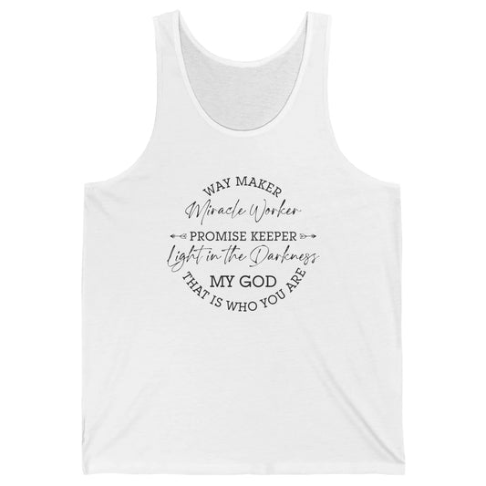 Way Maker Miracle Worker Christian Religious Belief God Unisex Jersey Tank